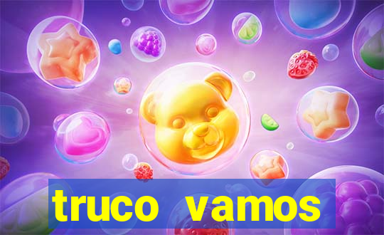 truco vamos torneios online